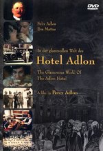 Film: In der glanzvollen Welt des Hotel Adlon