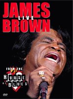 Film: James Brown - From the House of Blues