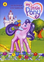 Film: My little Pony 4 - Die Rückkehr der Tambelon