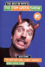 Film: Tom Green - The Best of MTV's The Tom ... (OmU)