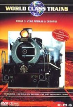 Film: World Class Trains 3 - Züge Afrikas & Europas