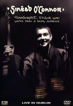 Film: Sinead O'Connor - Goodnight, Thank You/You've...