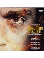 Film: Robbie Williams - Something Beautiful (Single)