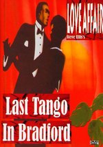 Film: Steve Ellis's Love Affair-Last Tango in Bradford