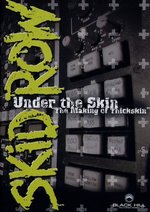 Film: Skid Row - Under the Skin