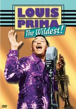 Film: Louis Prima - The Wildest