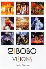 Film: DJ Bobo - Visions/Live in Concert