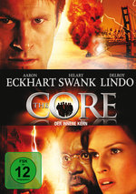 Film: The Core - Der innere Kern