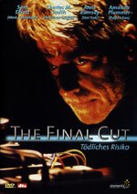 Film: The Final Cut - Tödliches Risiko