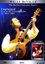 Film: Willy DeVille - The Berlin Concerts Part 1