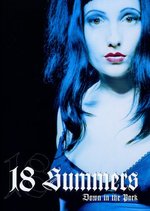 Film: 18 Summers - Down In The Park