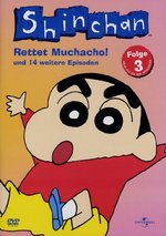 Film: Shin Chan 3 - Rettet Muchacho!