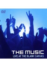 Film: The Music - Live At The Blank Canvas