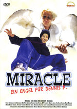 Film: Miracle - Ein Engel für Dennis P.