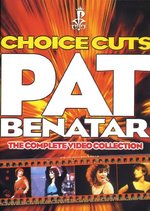 Film: Pat Benatar - Choice Cuts