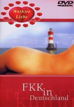 Film: Wahre Liebe - FKK in Deutschland