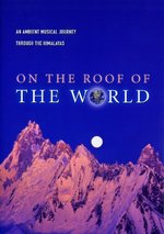 Film: On The Roof Of The World