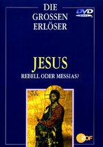 Film: Die grossen Erlöser - Jesus