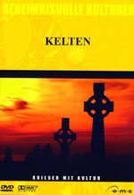 Film: Kelten - Geheimnisvolle Kulturen