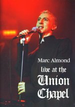 Film: Marc Almond - Live At The Union Chapel