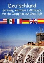 Film: Deutschland - Von der Zugspitze zur Insel Sylt