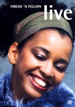 Film: Friend 'n Fellow - Live