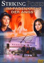 Film: Striking Poses - Im Fadenkreuz der Angst