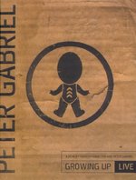 Film: Peter Gabriel - Growing Up/Live