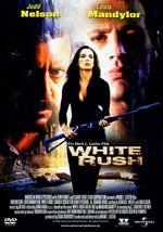 Film: White Rush