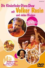 Film: Volker Rosin - Die Kinderlieder-Disco-Show
