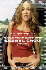 Film: Sheryl Crow - The Very Best Of