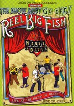 Film: Reel Big Fish - The show must go off!