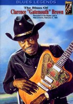 Film: The Blues Of Clarence "Gathemouth" Brown