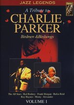Film: Charlie Parker - A Tribute To... Vol. 1