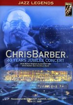 Film: Chris Barber - 40 Years Jubilee Concert