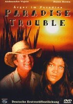 Film: Paradise Trouble