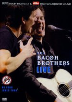 Film: The Bacon Brothers - One Night Only