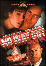 Film: No way out - Es gibt kein zurück