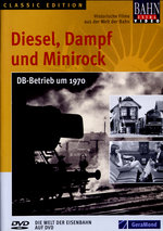 Film: Diesel, Dampf und Minirock