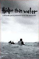 Film: Thicker Than Water