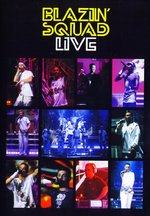 Film: Blazin' Squad - Live