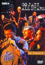 Film: Go Jazz Allstars - In Concert / Ohne Filter