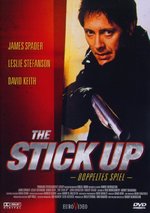 Film: The Stick Up - Doppeltes Spiel