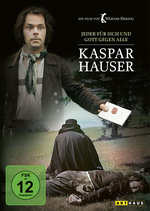 Film: Kaspar Hauser-Jeder für sich und Gott gegen alle