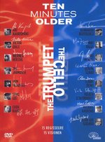 Film: Ten Minutes Older - Trumpet/Cello [2 DVDs]