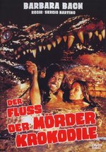Film: Der Fluss der Mörderkrokodile