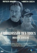 Film: Hostile Waters - Fahrwasser des Todes