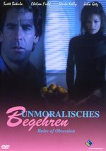 Film: Unmoralisches Begehren - Rules of Obsession