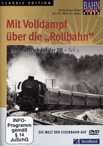 Film: Mit Volldampf über die "Rollbahn"