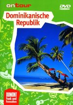 Film: Dominikanische Republik - On Tour